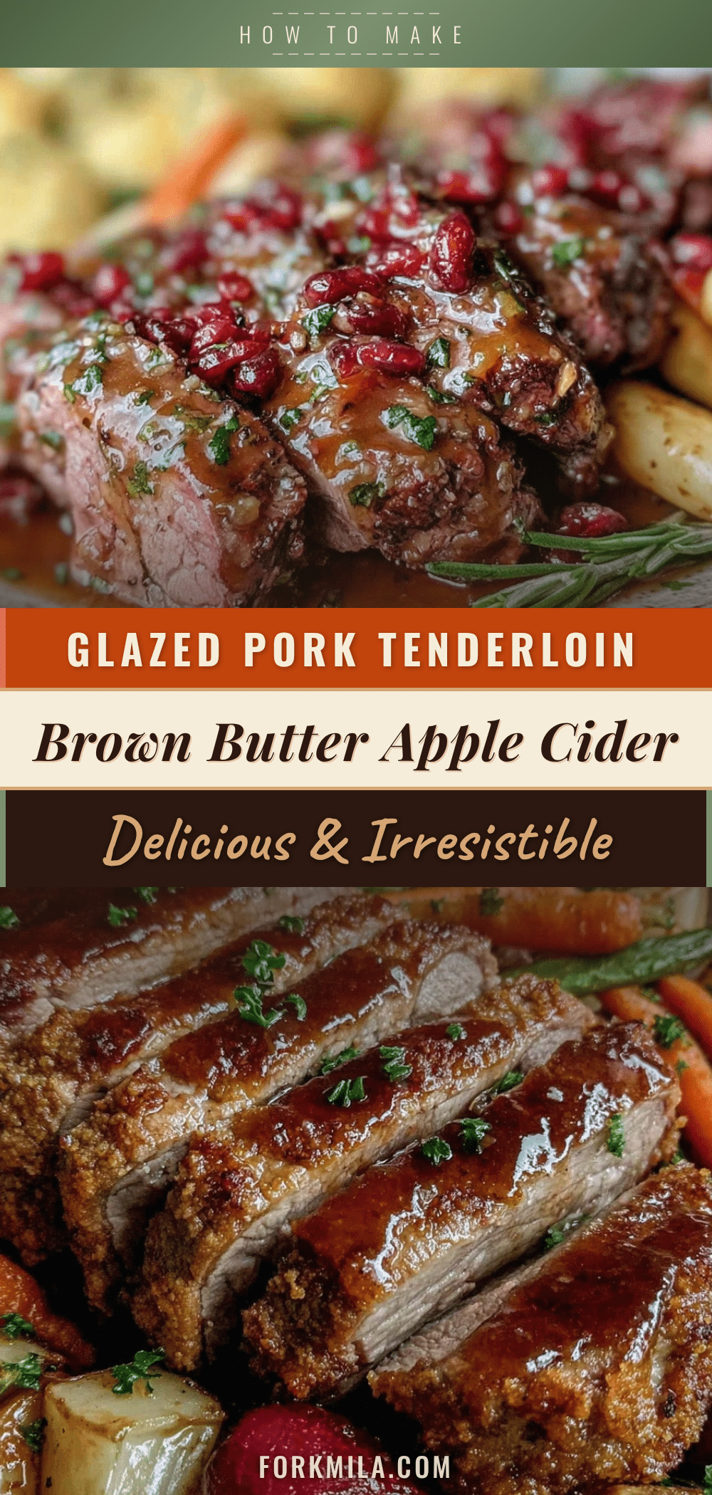 brown butter apple cider glazed pork tenderloin recipe