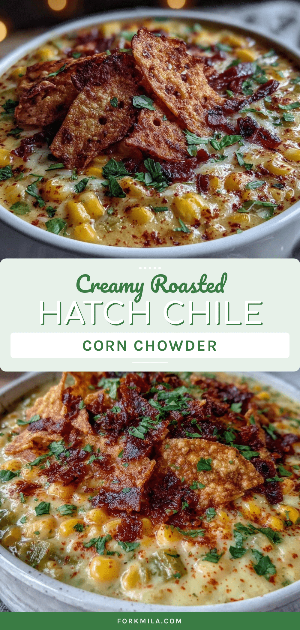 creamy roasted hatch green chile corn chowder recipe