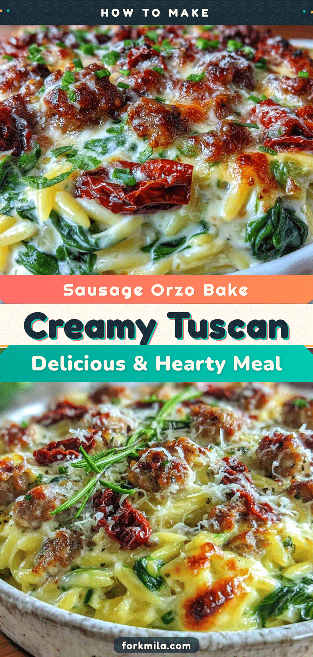creamy tuscan sausage orzo bake recipe
