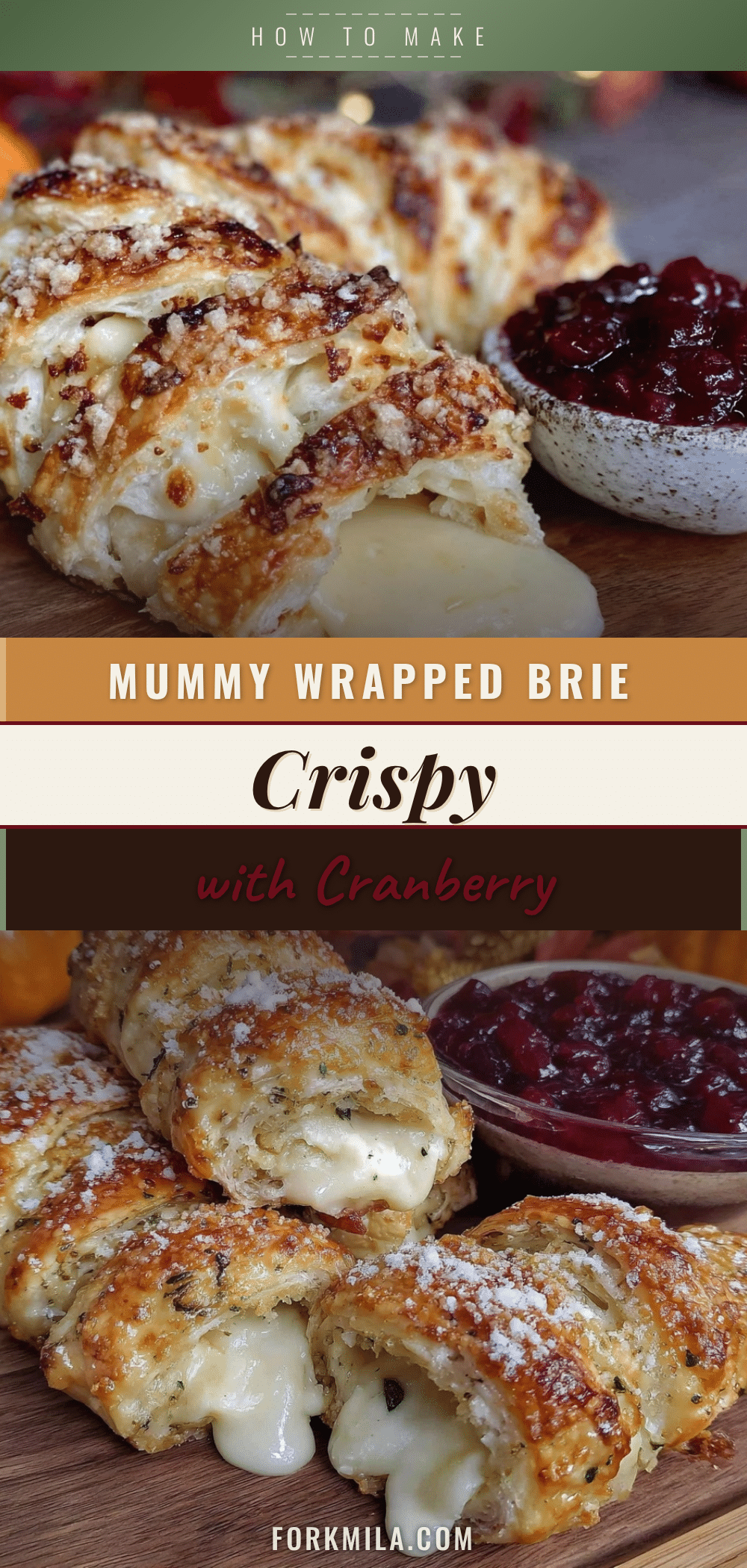 crispy mummy wrapped brie recipe