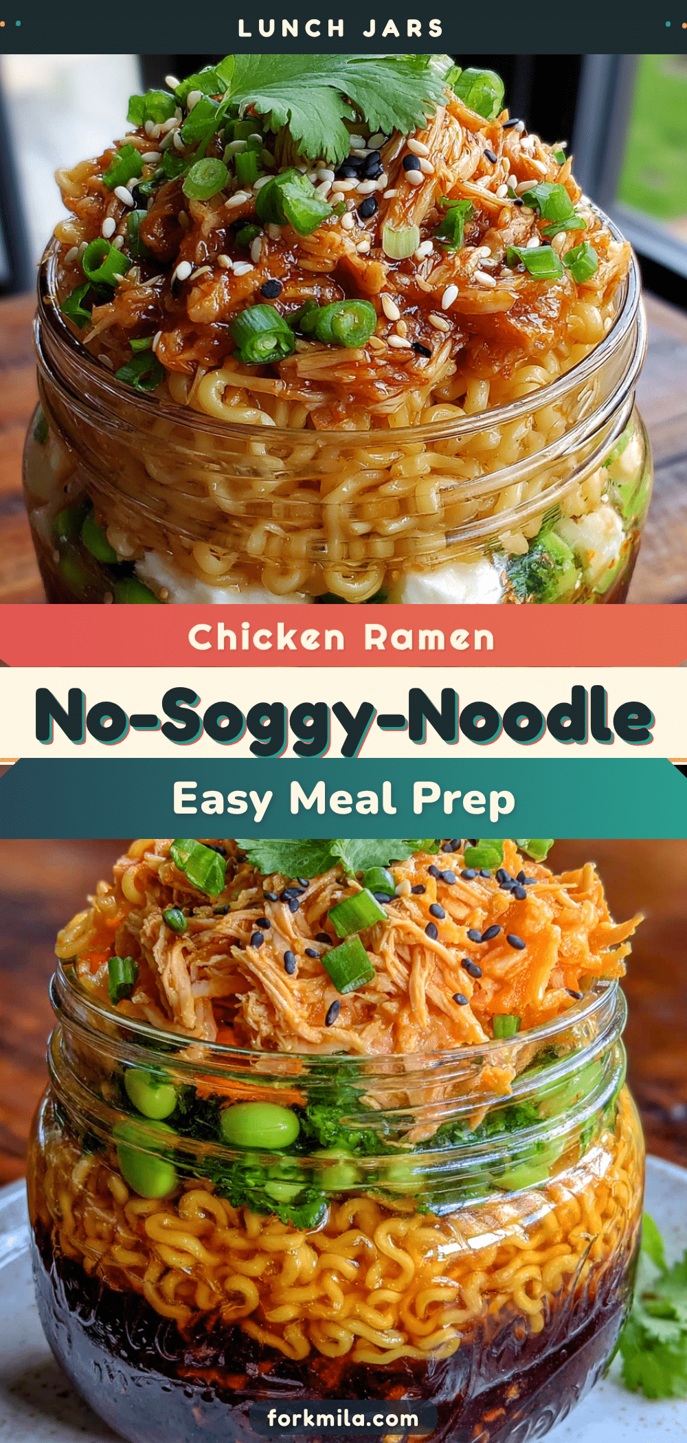 no-soggy noodle chicken ramen lunch jars recipe