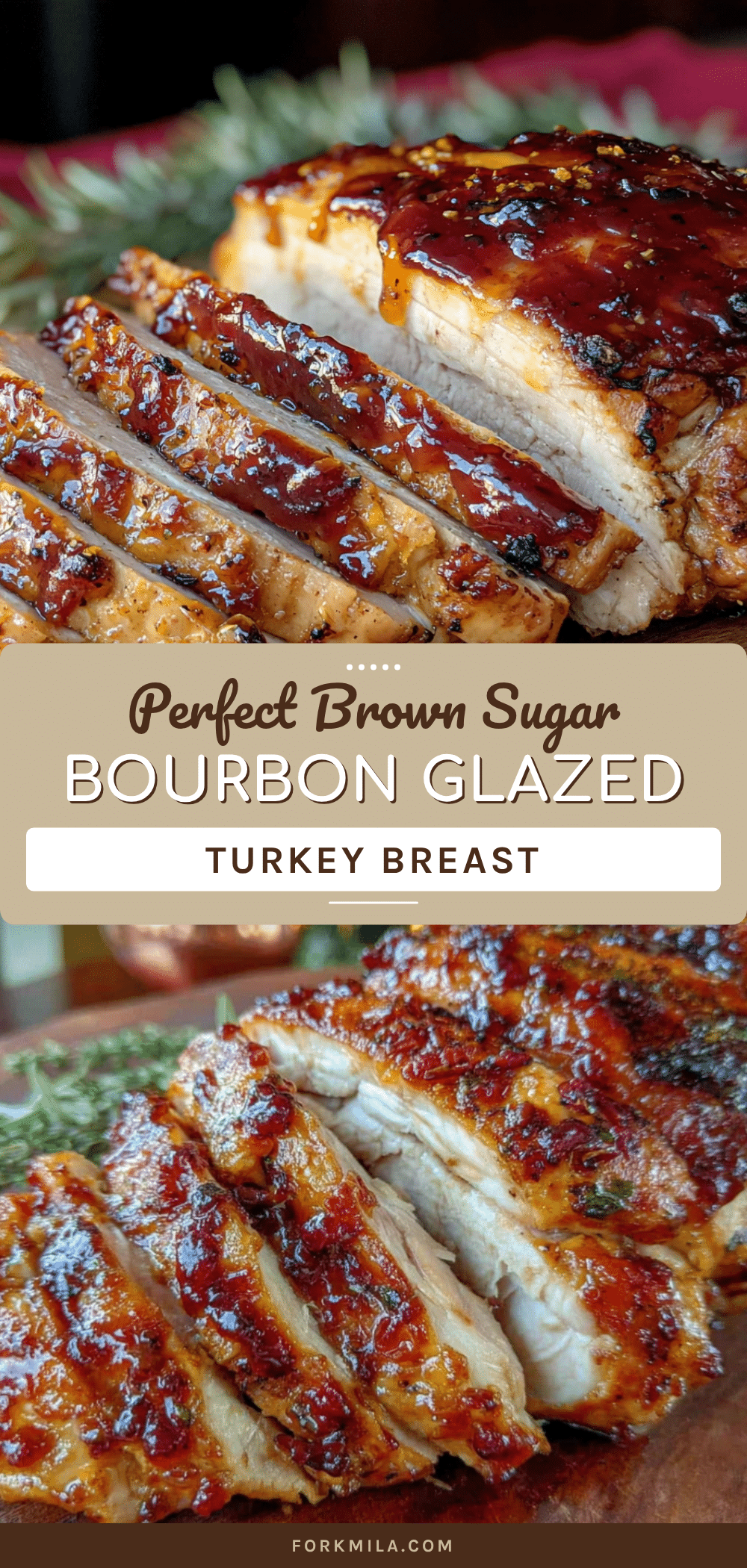 brown sugar bourbon glazed turkey breast recipe